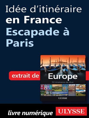 cover image of Idée d'itinéraire en France--Escapade à Paris